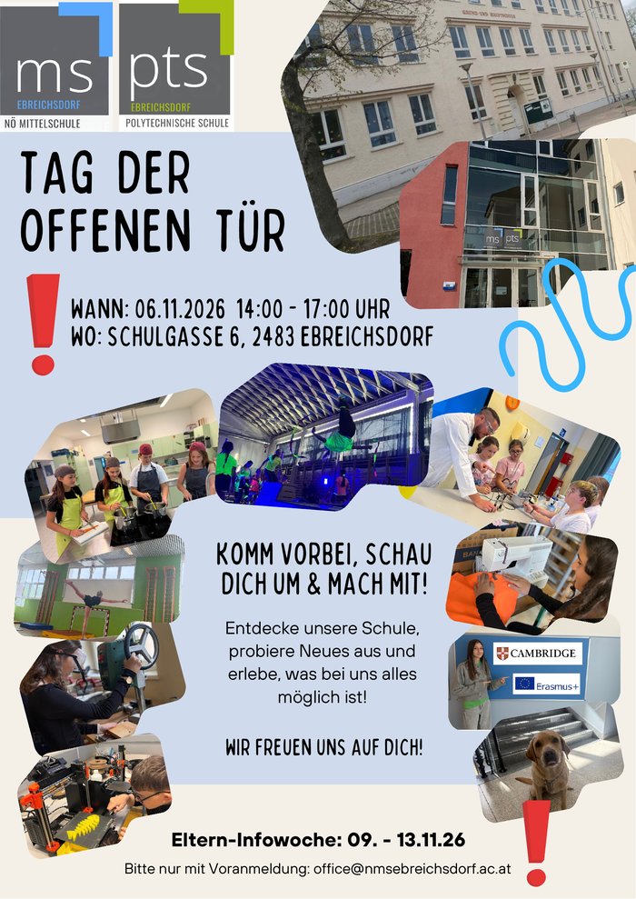 Flyer: Tag der offenen Tür am 06.11.2026, 14:00 bis 17:00 Uhr, NÖ Mittelschule und Polytechnische Schule Ebreichsdorf